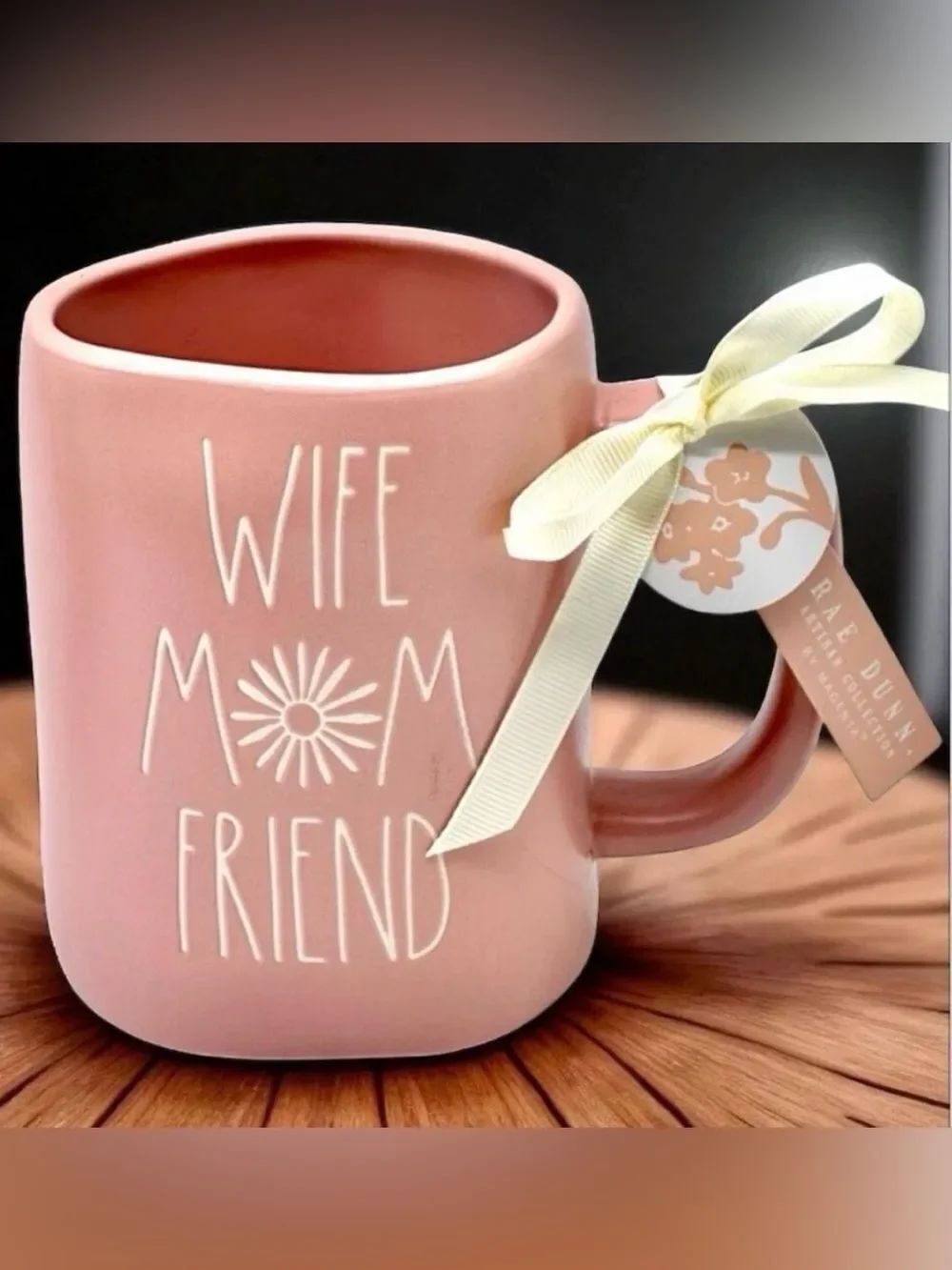 NWT Rae Dunn Gorgeous Pink with White Letters Wife Mom Friend Mug